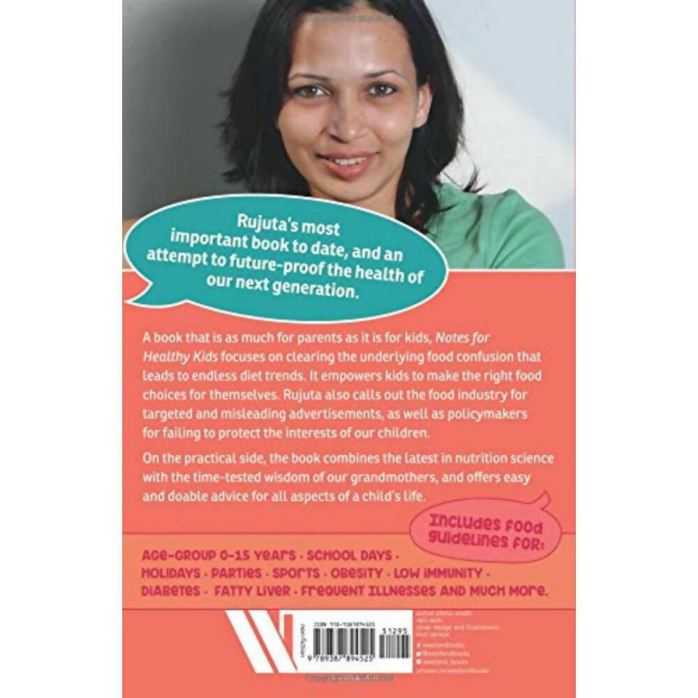 Notes for Healthy Kids by Rujuta Diwekar
