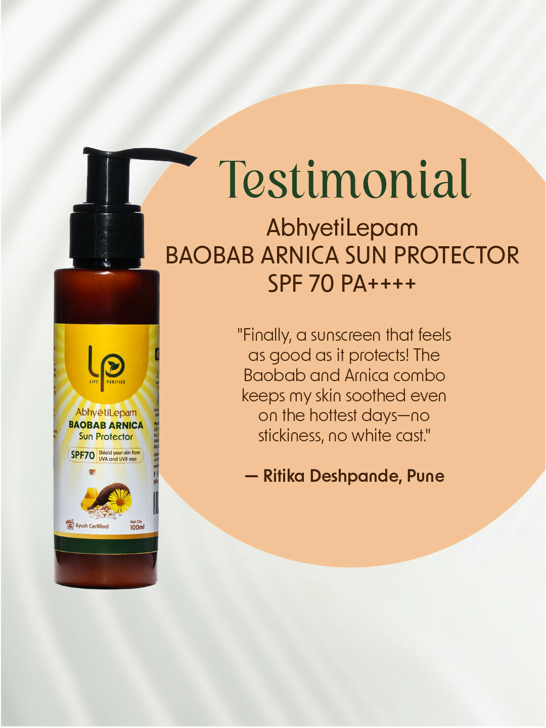 Life Purified Abhyetilepam Baobab Arnica Sun Protector SPF 70 Pa++++