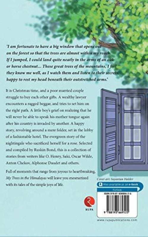 Ruskin Bond My Trees in the Himalayas: Selected & Compiled