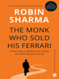 The Monk Who Sold His Ferrari By Robin Sharma