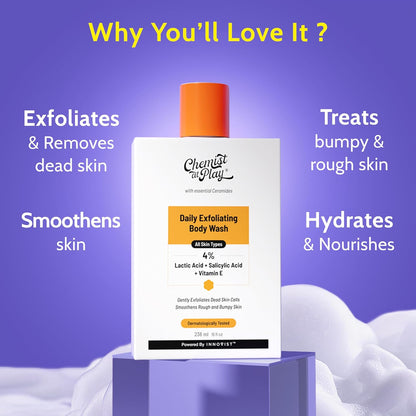 Chemist At Play Exfoliating Body Wash, 4% (Salicylic Acid, Vitamin E and Lactic Acid)