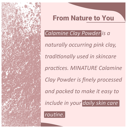 Minature Calamine Clay Powder