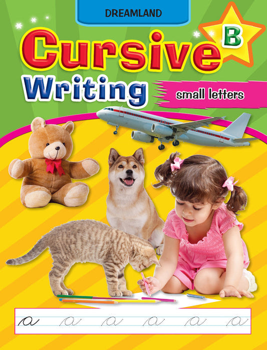 Dreamland Cursive Writing Book (Small Letters) Part B
