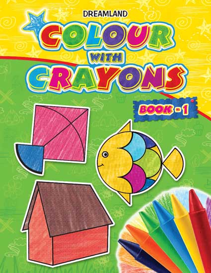 Dreamland Colour with Crayons Part - 1