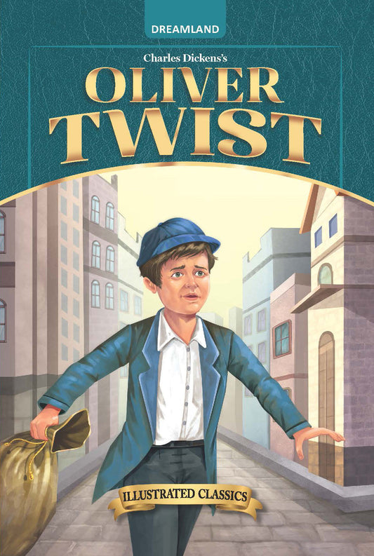 Dreamland Publications Oliver Twist- Illustrated Abridged Classics for Children with Practice Questions : Children Classic Fiction Book