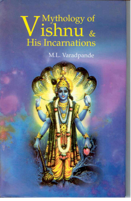Mythology of Vishnu and His Incarnations - Gyan Books