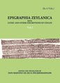 Epigraphia Zeylanica Being Lithic And Other Inscriptions Of Ceylon Vol. 1st - Gyan Books