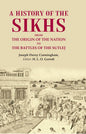 A History of the Sikhs From the Origin of the Nation to the Battles of the Sutlej - Gyan Books