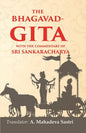The Bhagavad-Gita With the commentary of Sri Sankaracharya - Gyan Books
