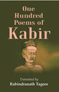 One Hundred Poems of Kabir - Gyan Books