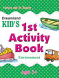 Dreamland Kid's 1st Activity Book - Environment