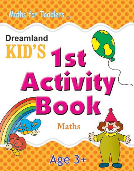Dreamland Kid's 1st Activity Book - Maths