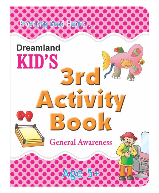 Dreamland Kid's 3rd Activity Book - General Awareness