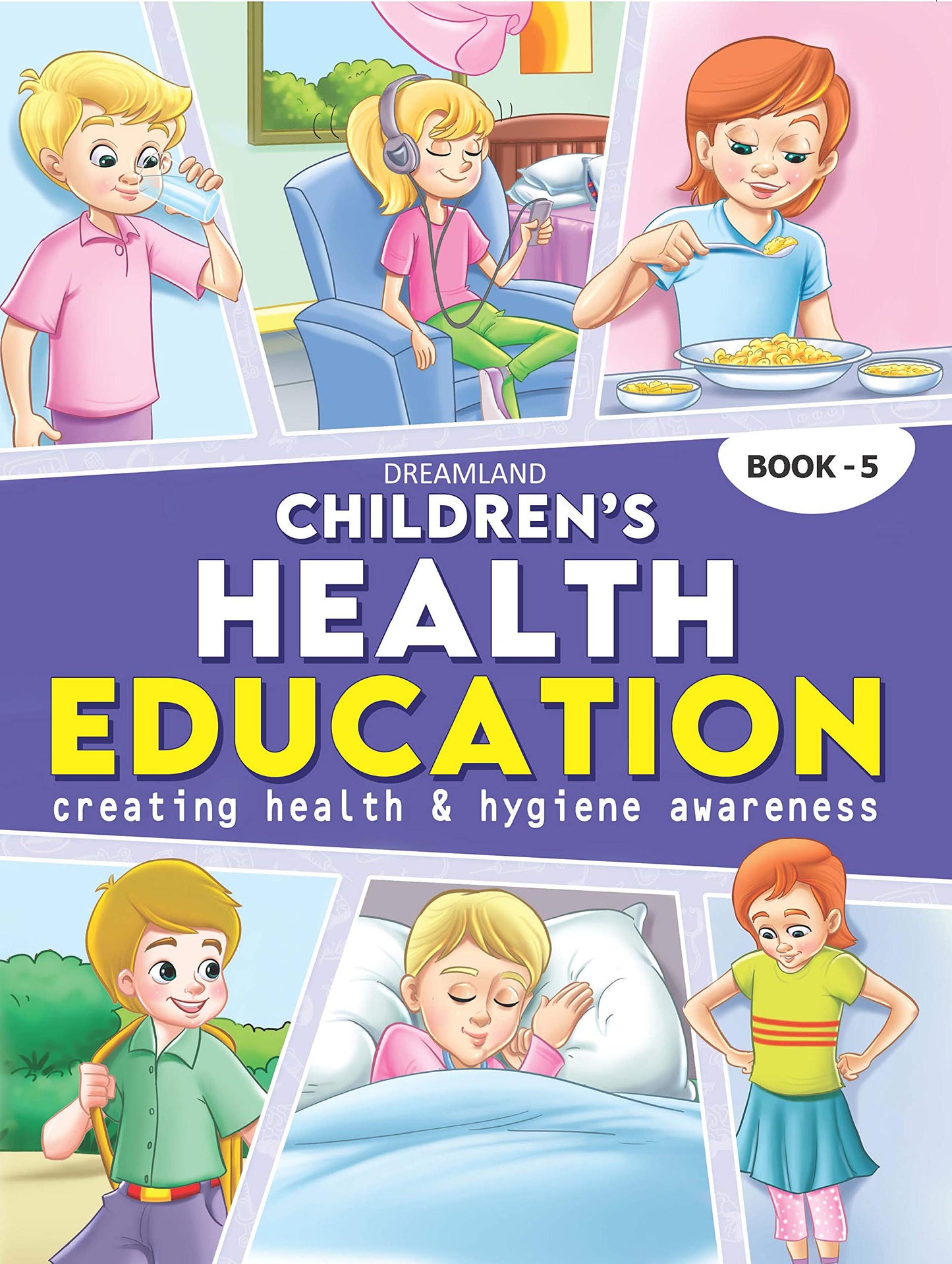 Dreamland Children's Health Education - Book 5