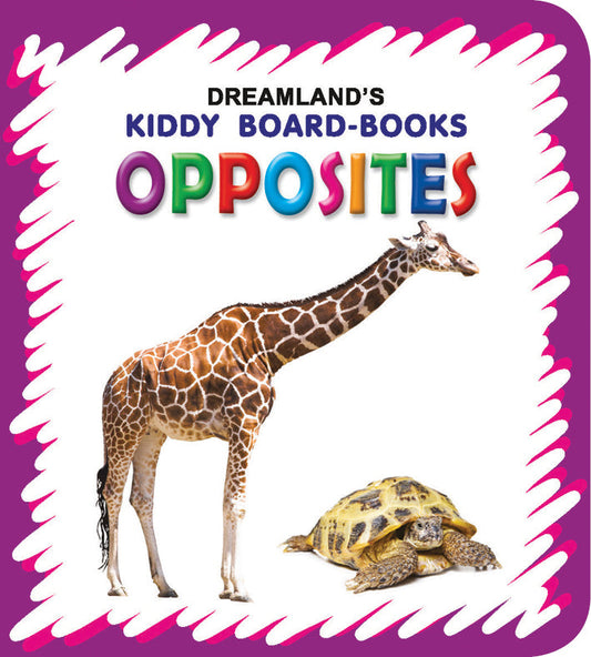 Dreamland Kiddy Board Book - Opposites