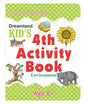 Dreamland Kid's 4th Activity Book - Environment