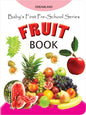 Dreamland Baby's First Pre-School Series - Fruits