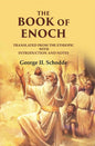 The Book Of Enoch: Translated from the Ethiopic With Introduction and Notes - Gyan Books