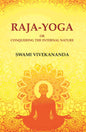 Raja-Yoga or Conquering the Internal Nature - Gyan Books