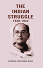 The Indian Struggle 1920-1942 - Gyan Books