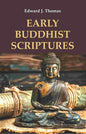 Early Buddhist Scriptures - Gyan Books