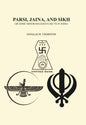 Parsi, Jaina, and Sikh or Some Minor Religious Sects in India - Gyan Books