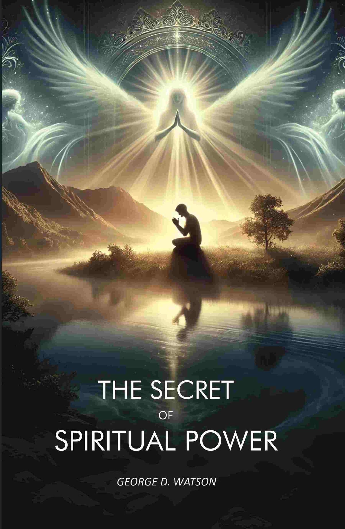 The Secret of Spiritual Power - Gyan Books