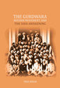 The Gurdwara Reform Movement and the Sikh awakening - Gyan Books