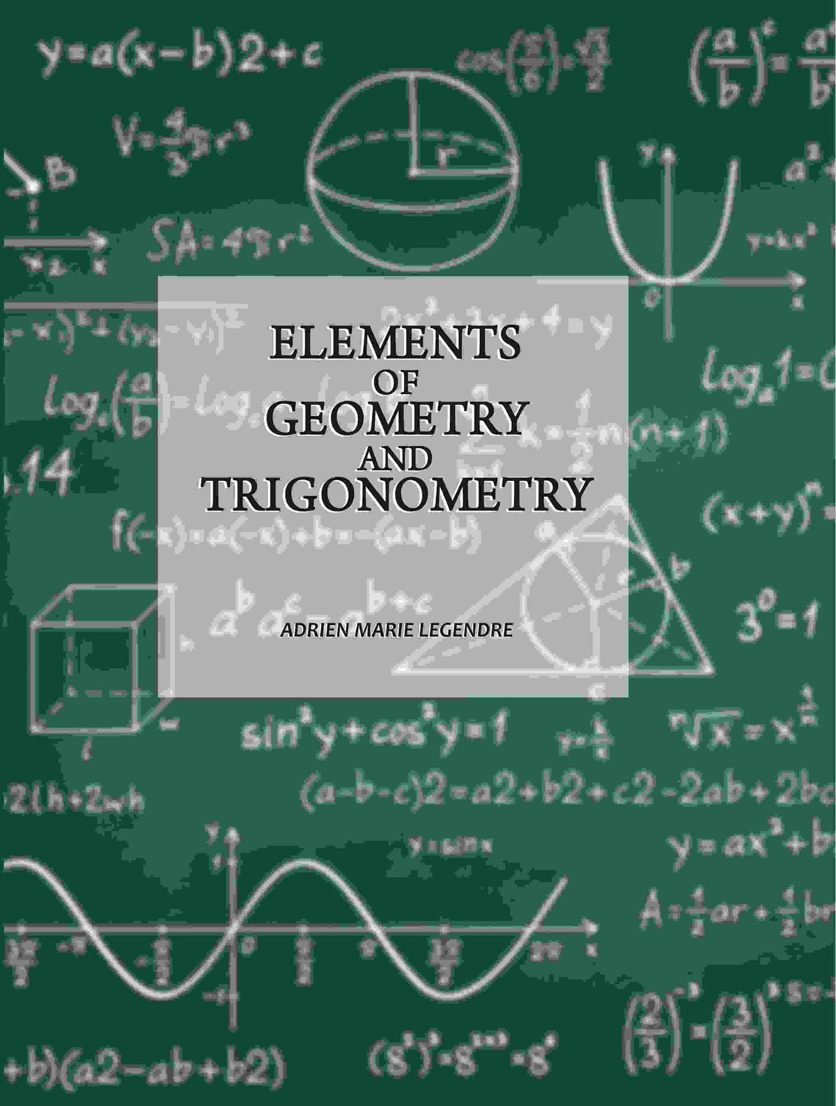 Elements Of Geometry And Trigonometry - Gyan Books