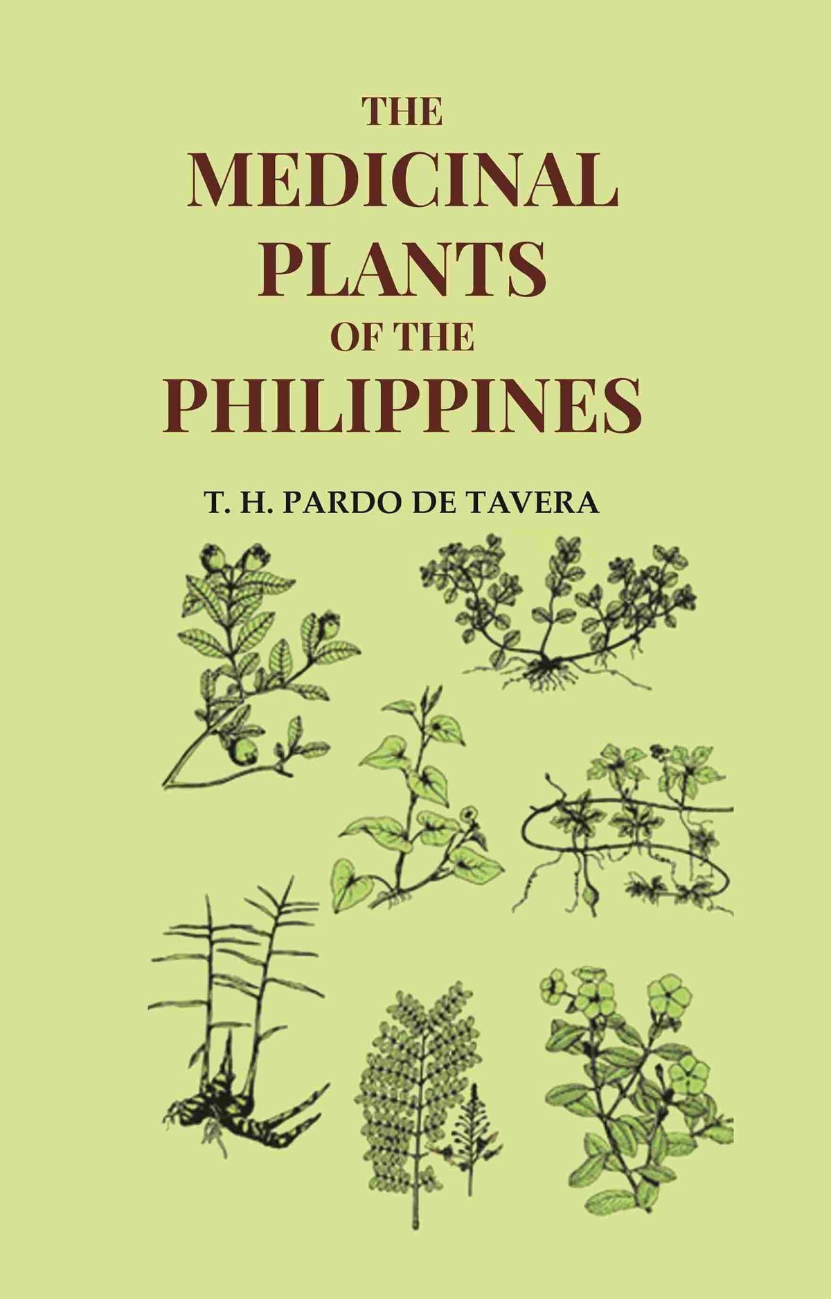 The Medicinal Plants of the Philippines - Gyan Books