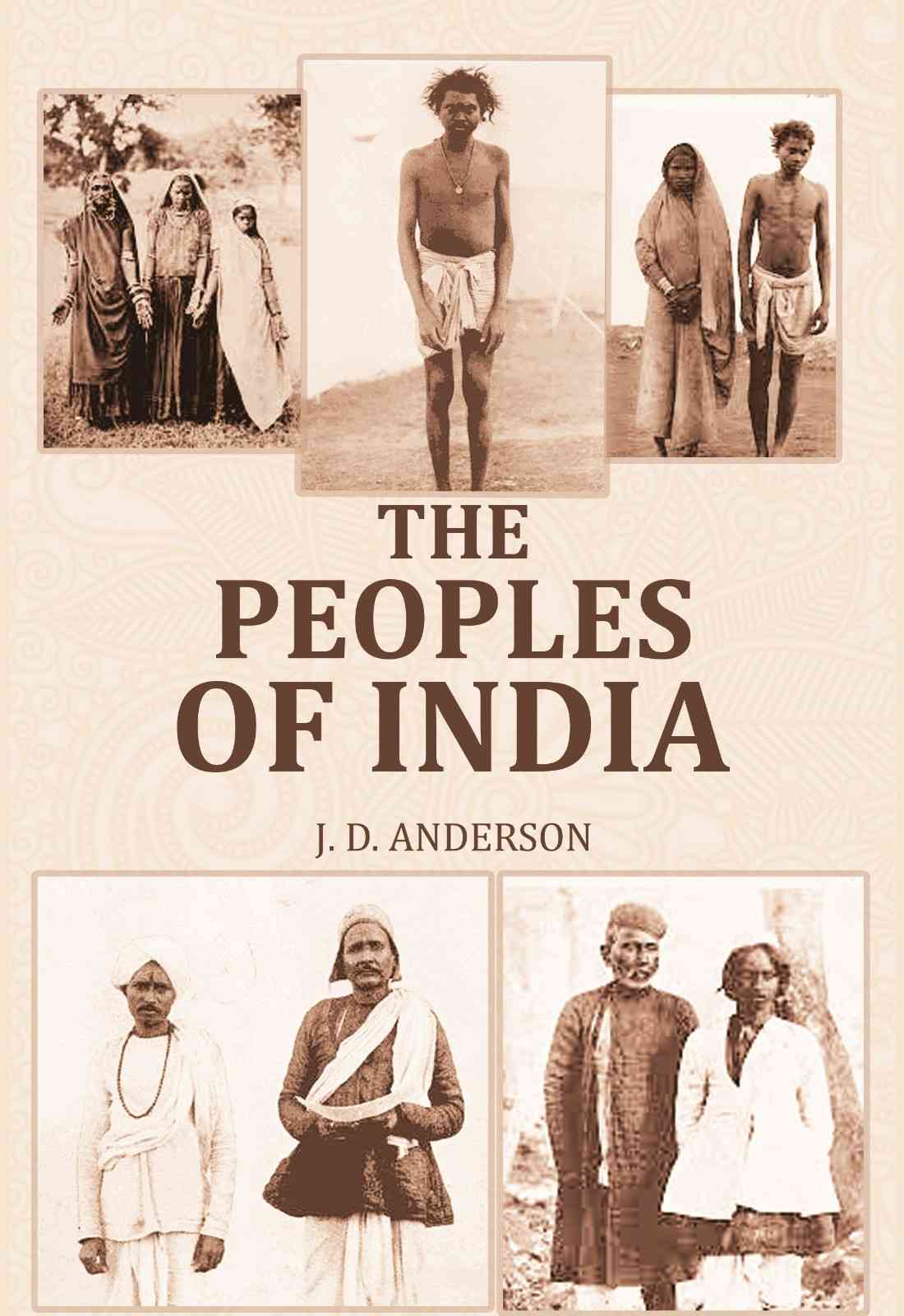 The Peoples of India - Gyan Books