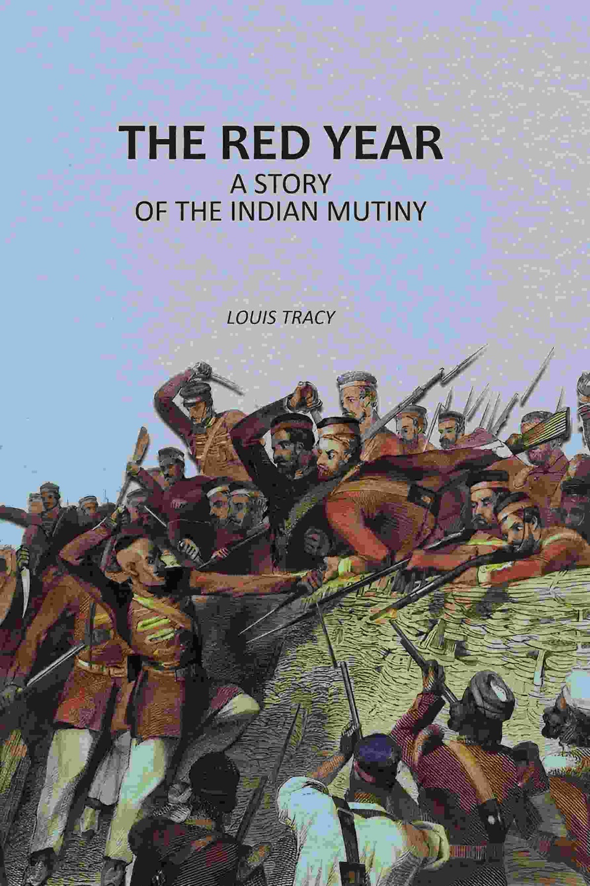The Red Year: A Story of the Indian Mutiny - Gyan Books