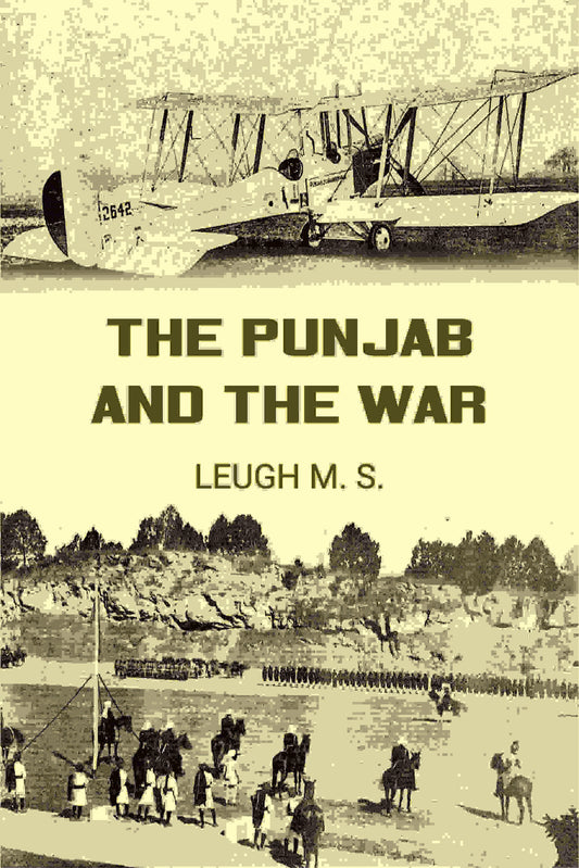 The Punjab and the War - Gyan Books