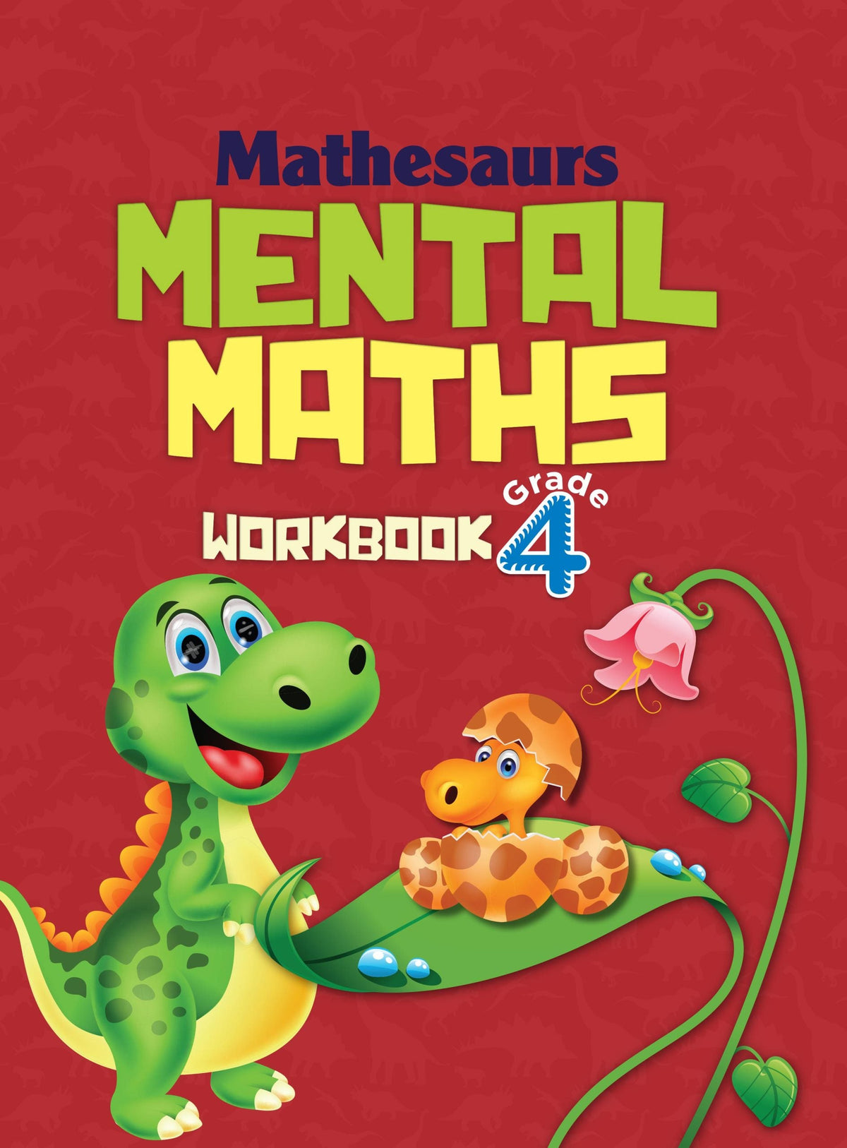 Mathesaurs Mental Math Workbook Grade-4 - Om Books