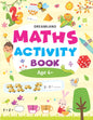 Dreamland Publications Maths Activity Book Age 4+ : Children's Interactive & Activity Book