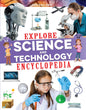 Dreamland Publications Explore Science and Technology Encyclopedia : Children's Reference Book