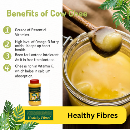 Healthy Fibres Cow Ghee | Homemade Cow Desi Ghee | Pure Cow Ghee for Better Digestion and Immunity