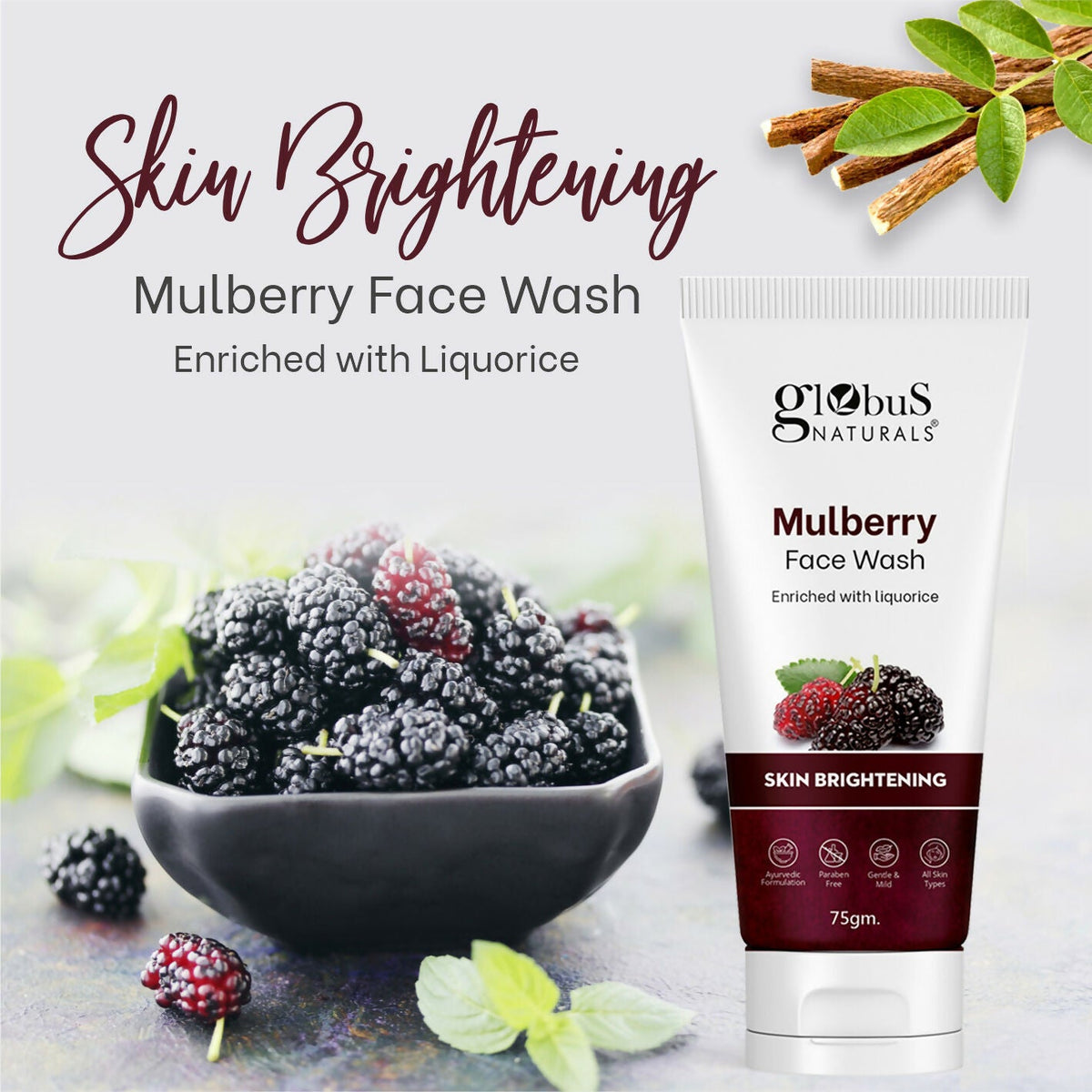 Globus Naturals Mulberry Fairness Face Wash, Suitable For All Skin Types