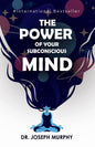 The Power of Your Subconscious Mind
