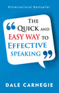 The Quick And Easy Way To Effective Speaking