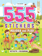 Dreamland 555 Stickers, Holiday and Play Activity and Colouring Book : Children Interactive & Activity Book