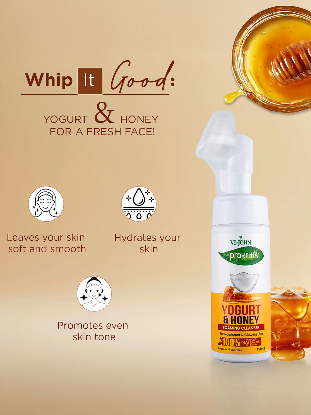 VI-JOHN Prakritik Yogurt & Honey geling Face wash Restores glow, Made With 100% Natural Bio Actives