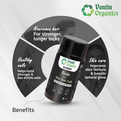 Ventin Organics Glossify Biotin Hair, Skin & Nails Tablets