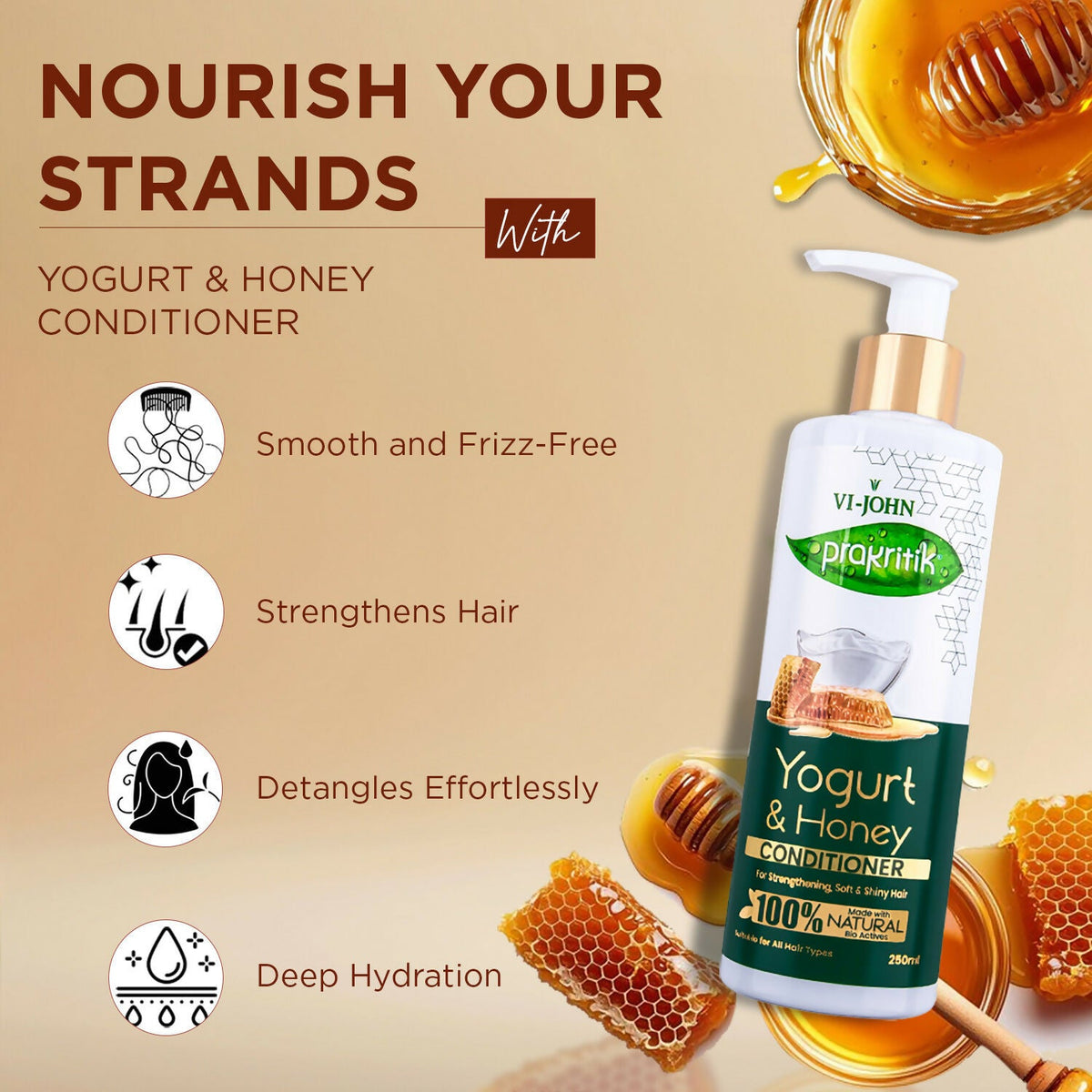 VI-JOHN Prakritik Yogurt & Honey Conditioner, Restores Hair Moisture, Made With Natural Bio-Active