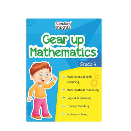 Scholars Insights Gear Up Maths Grade 4