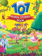 Dreamland 101 Moral Stories : Children Story book/ Traditional Stories/Early Learning Book